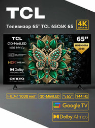  TCL 65C6K 65" (165,1 ) / QD-MiniLed, 4K UltraHD, 144 